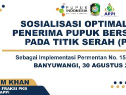 PT Pupuk Indonesia dan APPI Sosialisasikan Optimalisasi Pupuk Subsidi di Banyuwangi